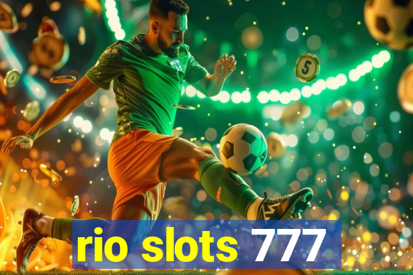 rio slots 777